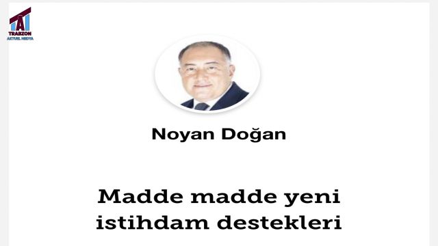 Madde madde yeni istihdam destekleri