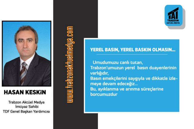 YEREL BASIN, YEREL BASKIN OLMASIN…