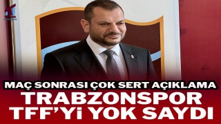 TRABZONSPOR'DAN ALANYA MAÇI SONRASI SERT AÇIKLAMA...